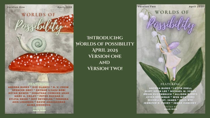 April 2025 Covers of Worlds of Possibility, featuring art by Andrea Bures of a snail on a mushroom in the rain, and a lavender fairy climbing a lily of the valley