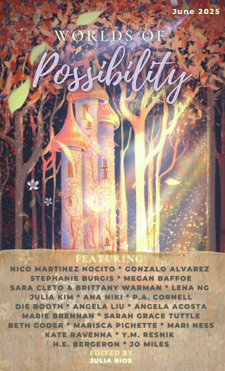 Worlds of Possibility cover for June 2025, featuring art by Ana Niki of a fairy tale forest with three towers.